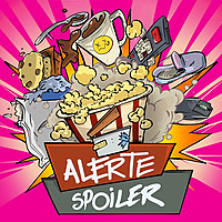 ALERTE SPOILER
