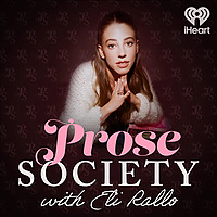 Prose Society with Eli Rallo