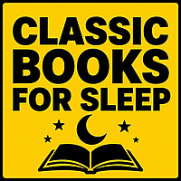Classic Books for Sleep