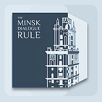 The Minsk Dialogue Rule
