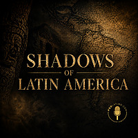 Shadows of Latin America