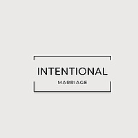 Intentional Marriage