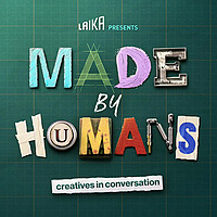 LAIKA presents - MADE BY HUMANS: CREATIVES IN CONVERSATION