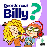 Quoi de neuf Billy ?