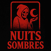 Nuits Sombres