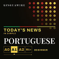 Learn Portuguese A1 | Slow Easy Portuguese News, Daily