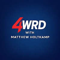4WRD with Matthew Holtkamp