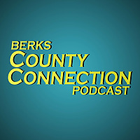 Berks County Connection Podcast