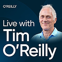Live with Tim O’Reilly