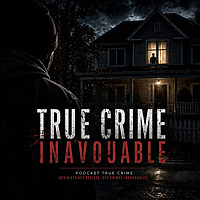 True Crime Inavouable