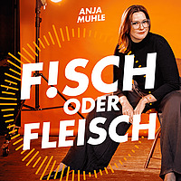 FISCH oder  FLEISCH