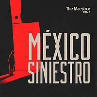 México Siniestro