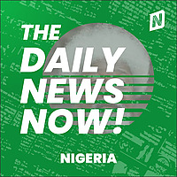Nigeria News Today | 2 Min News | The Daily News Now!