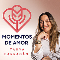 Momentos de Amor por Tanya Barragan