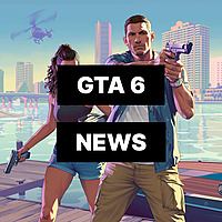 GTA 6 News
