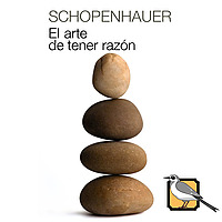 El arte de tener razón (Arthur Schopenhauer)