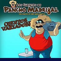 Pancho Madrigal Cuentos Variados