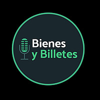 Bienes y Billetes