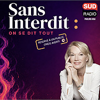 Sans interdit : on se dit tout