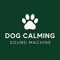 Dog Home Alone & Calming Sound Machine