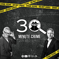 30 Minute Crime