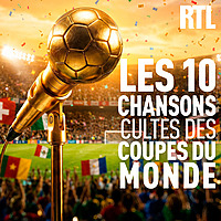 Les 10 chansons cultes des Coupes du monde