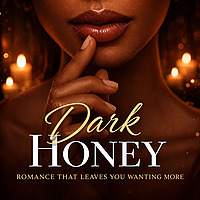 Dark Honey Romance