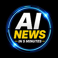 AI News in 5 Minutes
