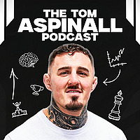The Tom Aspinall Podcast
