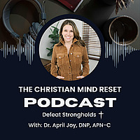 The Christian Mind Reset