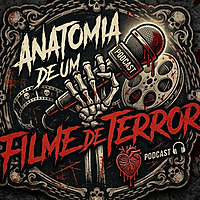 Anatomia de Um Filme de Terror