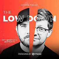The Low Down