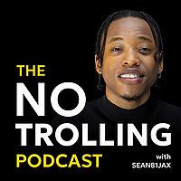 The No Trolling Podcast(NEW)