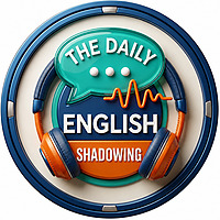 The Daily English Shadowing