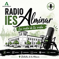 Radio IES Alminar. La radio de tu vida