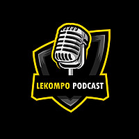 Lekompo podcast