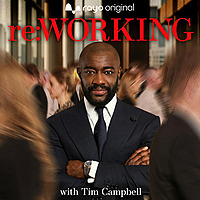 reWORKING with Tim Campbell