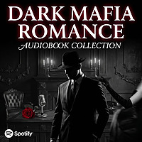 Dark Mafia Romance Audiobook