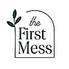 The First Mess