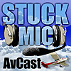 Stuck Mic AvCast