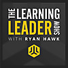 The Learning Leader Show With Ryan Hawk