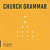 Church Grammar