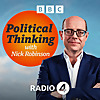 Political Thinking with Nick Robinson