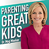 Parenting Great Kids with Dr. Meg Meeker