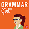 Grammar Girl Quick and Dirty Tips for Better Writing