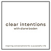 Clear Intentions with Diane Boden