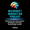 Microsoft Innovation Podcast