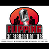 Flipping Houses for Rookies