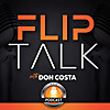 The Flip Talk Podcast with Don Costa