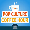 Pop Culture Coffee Hour